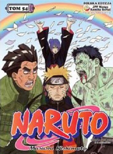 Okładka książki Naruto. T. 54, Na rzecz pokoju / Masashi Kishimoto ; [tł. z jap. Rafał 
