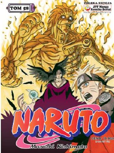 Okładka książki Naruto. T. 58, Naruto kontra Itachi! / Masashi Kishimoto ; [tł. z jap. Rafał 