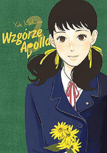 Okładka książki Wzgórze Apolla. 3 / Yuki Kodama ; [tłumaczenie: Monika Nowicka].
