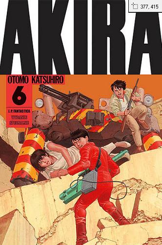 Okładka książki Akira. 6 / Katsuhiro Otomo ; [tłumaczenie Paweł 
