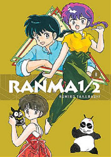 Okładka książki Ranma 1/2. 8 / Rumiko Takahashi ; tłumaczenie: Michał Żmijewski.