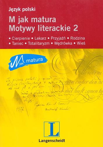 Okładka książki  Język polski :  M jak matura : motywy literackie. 2  2