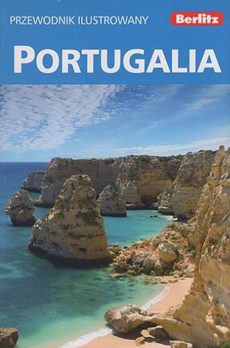 Okładka książki Portugalia / [ed. dir. Brian Bell ; tł. z j. ang. Arkadiusz Belczyk].