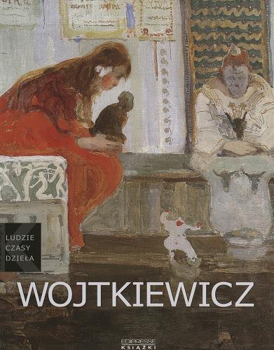 Okładka książki Witold Wojtkiewicz : (1879-1909) / Irena Kossowska.