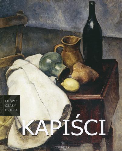 Okładka książki Kapiści / Magdalena Czapska-Michalik.
