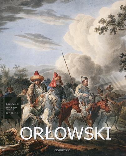 Okładka książki Aleksander Orłowski (1777-1832) /  Sławomir Gowin.