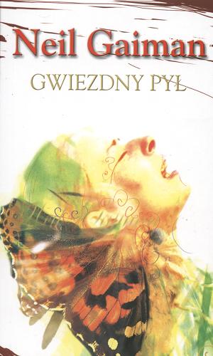 Okładka książki Gwiezdny pył / Neil Gaiman ; tł. Paulina Braiter.