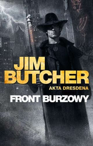 Okładka książki Front burzowy / Jim Butcher ; przełożył z języka angieskiego Piotr W. Cholewa.