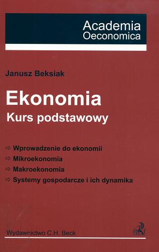 Okładka książki  Ekonomia :  kurs podstawowy  1