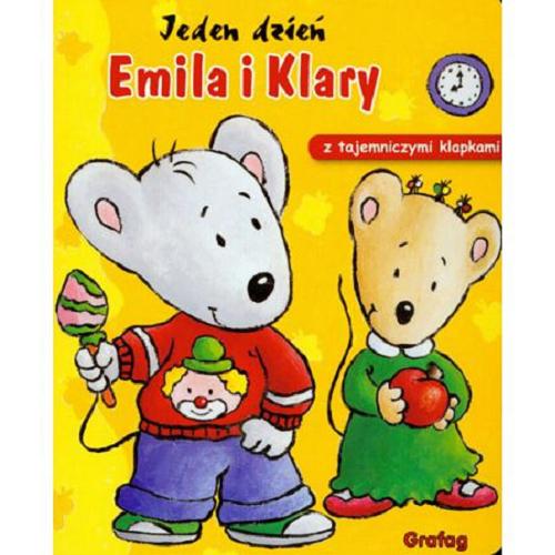 Okładka książki Jeden dzień Emila i Klary / ilustr. Anne Tromme ; tekst Anne Tromme.