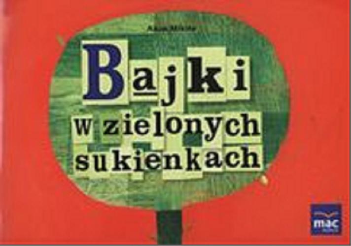 Okładka książki  Bajki w zielonych sukienkach  2