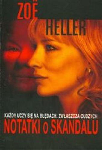 Okładka książki Notatki o skandalu / Zoe Heller ; przeł. Joanna Pra?dzyńska.