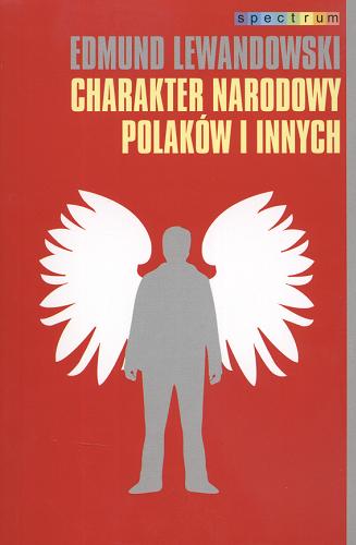 Okładka książki  Charakter narodowy Polaków i innych  1