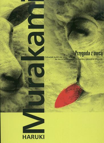 Okładka książki Przygoda z owcą / Haruki Murakami ; tł. Anna Zielińska-Elliott.