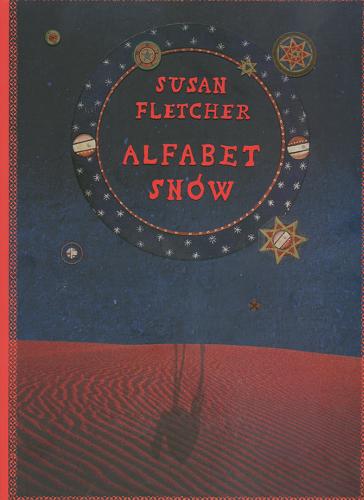 Okładka książki Alfabet snów / Susan Fletcher ; tł. Agata Karolak.