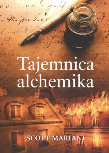 Okładka książki Tajemnica alchemika /  Scott Mariani ; przeł. Ewa Penksyk-Kluczkowska.