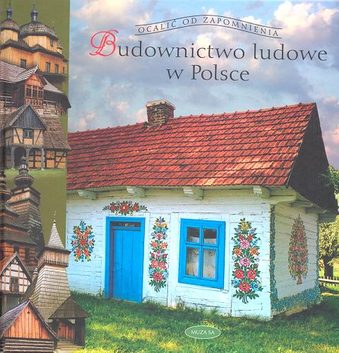 Okładka książki  Budownictwo ludowe w Polsce  1