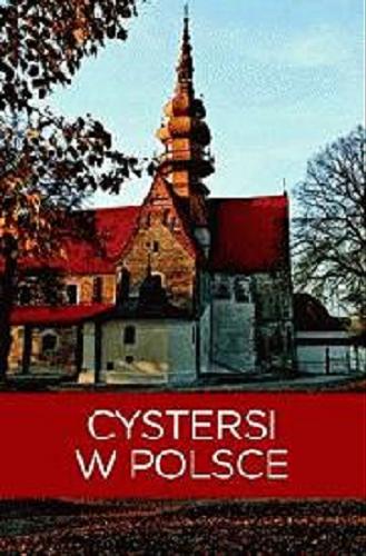 Okładka książki  Cystersi w Polsce  1