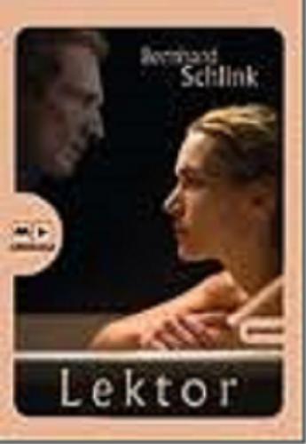 Okładka książki Lektor [Dokument dźwiękowy] / Bernhard Schlink ; przekład Karolina Niedenthal.