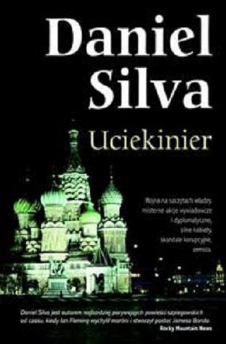 Okładka książki Uciekinier / Daniel Silva ; przełożył Jędrzej Burakiewicz.