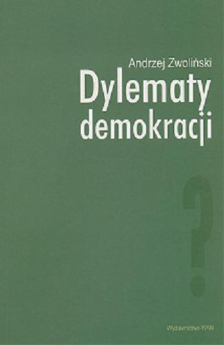 Okładka książki  Dylematy demokracji  10