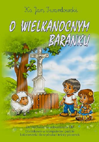 Okładka książki O wielkanocnym baranku / Jan Twardowski.