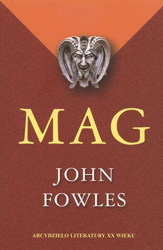 Okładka książki Mag / John Fowles ; tł. Ewa Fiszer.