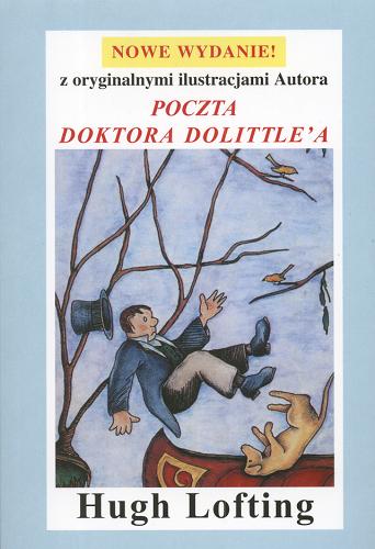 Okładka książki Poczta doktora Dolittle`a / Hugh Lofting ; przełożyła Beata Adamczyk.
