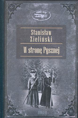 Okładka książki W stronę Pysznej / Stanisław Zieliński.