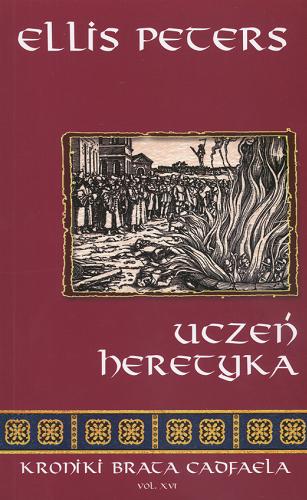 Okładka książki Uczeń heretyka / Ellis Peters ; tłumaczył Marek Michowski.