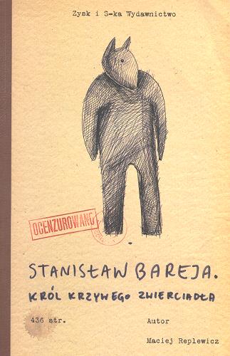 Okładka książki  Stanisław Bareja : król krzywego zwierciadła  2