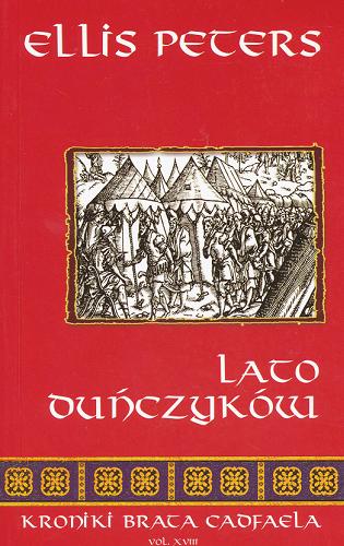 Okładka książki Lato Duńczyków / Ellis Peters ; przełożyli Marek Michowski, Joanna Szczepańska.