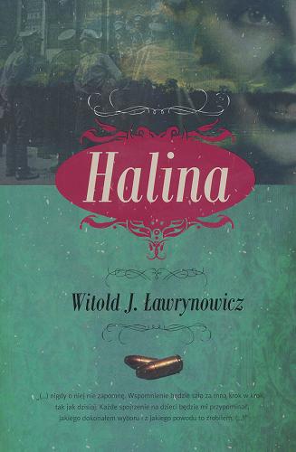 Okładka książki Halina / Witold J Ławrynowicz.