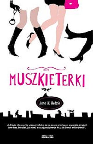 Okładka książki Muszkieterki / Anna M Rędzio.
