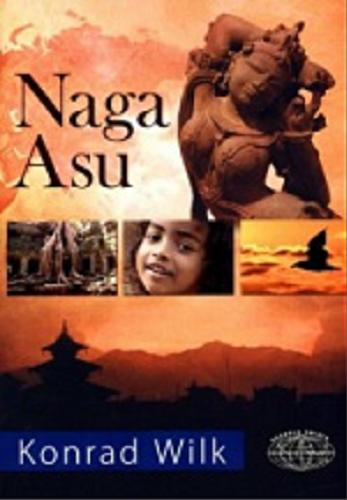 Okładka książki Naga Asu / Konrad Wilk.