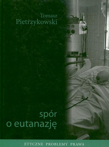 Okładka książki  Spór o eutanazję  2