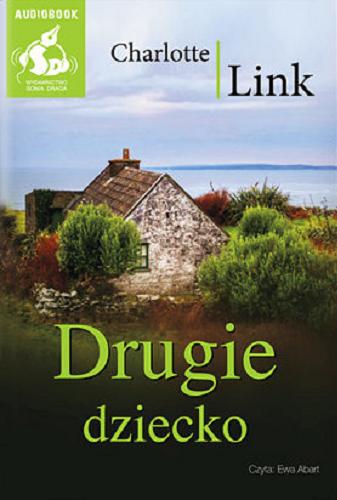 Okładka książki Drugie dziecko [E-audiobook] / Charlotte Link ; [z jęz. niem. przeł. Dariusz Guzik].