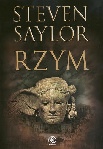 Okładka książki Rzym /  Steven Saylor ; przekł. Janusz Szczepański.