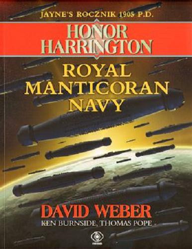 Okładka książki Honor Harrington [cykl s-f] / Weber, David Jayne`s rocznik 1905 P.D. : Royal Manticoran Navy / David Weber ; Ken Burnside ; Thomas Pope ; tł. Jarosław Kotarski.