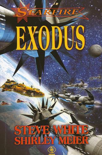 Okładka książki Exodus / Steve White, Shirley Meier, przełożył Miłosz Urban.