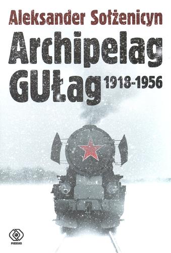 Okładka książki  Archipelag GUŁag 1918-1956 :  próba dochodzenia literackiego [T. 2] cz. 3-4  1