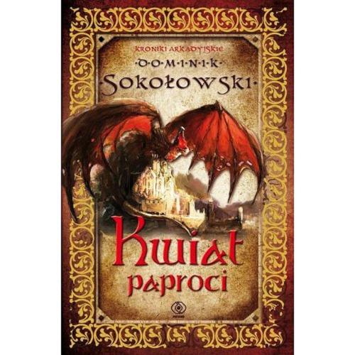 Okładka książki Kwiat paproci / Dominik Sokołowski.