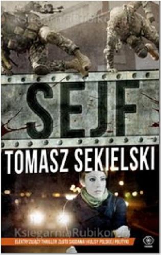 Okładka książki Sejf / Tomasz Sekielski.