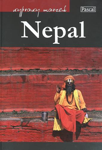 Okładka książki Nepal / tekst Marek Tomalik ; tekst Piotr Pustelnik ; wyb. fot. Michał Dulawa.