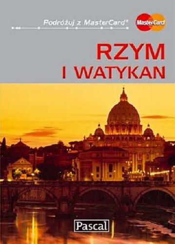 Okładka książki  Rzym i Watykan : przewodnik ilustrowany  2