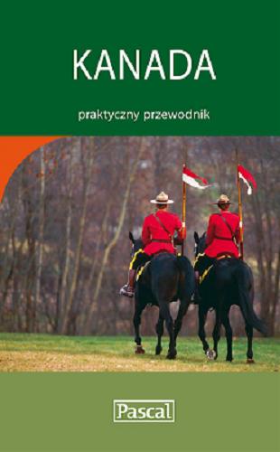 Okładka książki Kanada / Leslie Brokaw et al. ; [tł. Krzysztof Cierniak et al.].