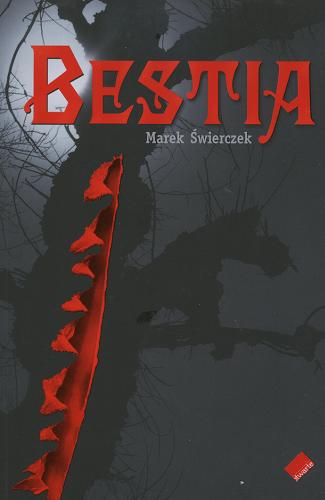 Okładka książki Bestia / Marek Świerczek.