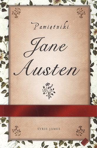 Okładka książki Pamiętniki Jane Austen / James Syrie ; tł. Maria Smulewska.