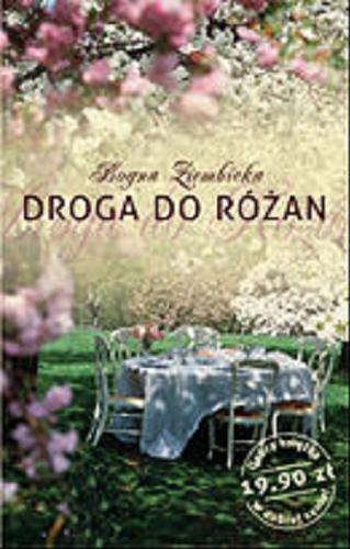 Okładka książki Droga do Różan / Bogna Ziembicka.