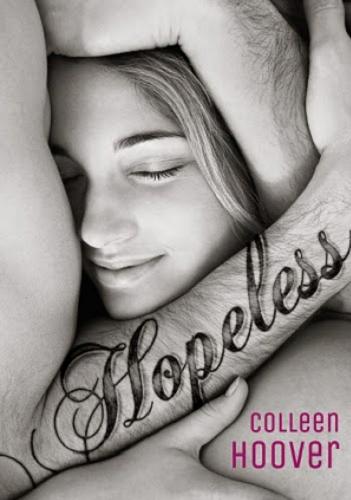 Okładka książki Hopeless / Colleen Hoover ; tłumaczenie Piotr Grzegorzewski.